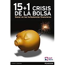 15+1 CRISIS DE LA BOLSAGANAR EN LAS TURBULENCIAS FINACIERAS | 9788415552185 | SELF BANK