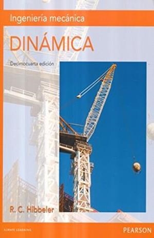 INGENIERÍA MECÁNICA DINÁMICA, 14ED | 9786073236973 | HIBBELER, RUSSELL C.