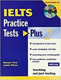 IELTS PRACTICE TESTS PLUS 2 WITH KEY AND CD PACK | 9781405833127 | WILSON, JUDITH