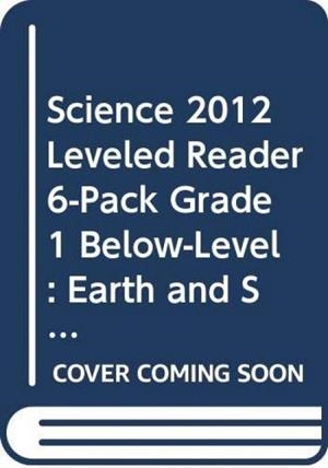 LEVELED READER 6-PACK GRADE 1 BELOW : EARTH AND SKY | 9780328678822