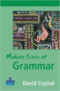 MAKING SENSE OF GRAMMAR | 9780582848634 | CRYSTAL, DAVID