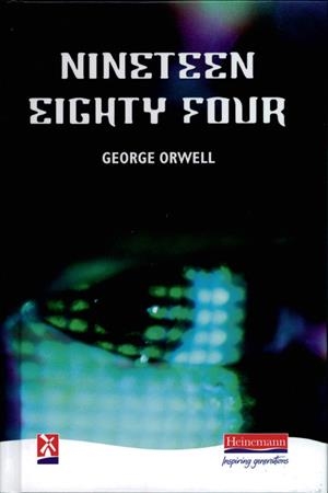 NINETEEN EIGHTY-FOUR | 9780435123574 | ORWELL, GEORGE