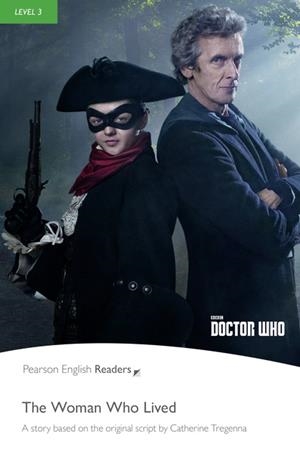 PEARSON ENGLISH READERS : DOCTOR WHO : THE WOMAN WHO LIVED ((BOOK & MP3 PACK)) | 9781292230665 | RICE, CHRIS