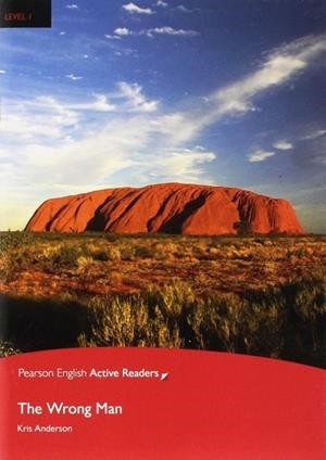 PEARSON ENGLISH READERS : THE WRONG MAN (BOOK AND MULTI-ROM WITH MP3 PACK) | 9781292140513 | ANDERSON, KRIS