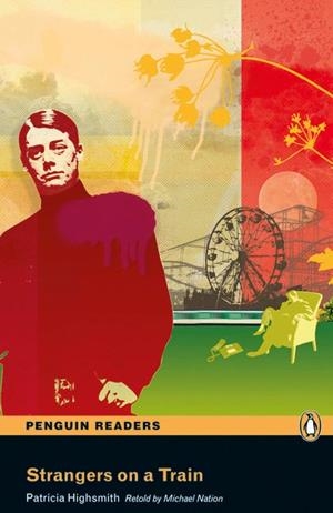 PEARSON ENGLISH READERS : STRANGERS ON A TRAIN (BOOK AND MP3 PACK) | 9781408294420 | HIGHSMITH, PATRICIA