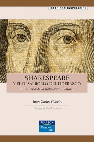 SHAKESPEARE Y EL DESARROLLO DEL LIDERAZGO | 9788483226094 | CUBEIRO, JUAN CARLOS