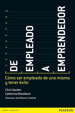 DE EMPLEADO A EMPRENDEDOR | 9788490353721 | GARDEN, CHRIS