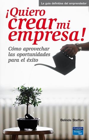 QUIERO CREAR MI EMPRESA | 9788483225929 | STEFFAN, BELINDA