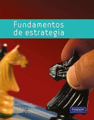 FUNDAMENTOS DE ESTRATEGIA | 9788483226452 | JOHNSON, GERRY