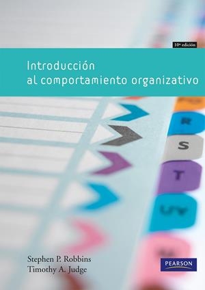 INTRODUCCIÓN AL COMPORTAMIENTO ORGANIZATIVO | 9788483226568 | ROBBINS, STEPHEN P / JUDGE, TIMOTHY