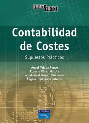 CONTABILIDAD DE COSTES | 9788420541907 | TEJADA PONCE, ÁNGEL