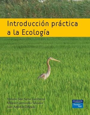 INTRODUCCIÓN PRÁCTICA A LA ECOLOGÍA | 9788483224458 | GARMENDIA, ALFONSO
