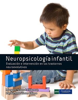 NEUROPSICOLOGÍA INFANTIL | 9788483227152 | SEMRUD-CLIKEMAN, MARGARET / TEETER ELLISON, PHYLLIS