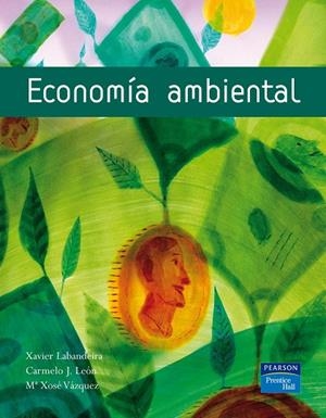 ECONOMÍA AMBIENTAL | 9788420536514 | LABANDEIRA, XAVIER