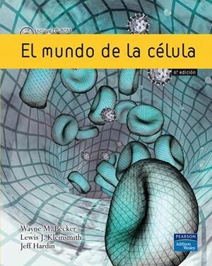 MUNDO DE LA CÉLULA, EL | 9788420550138 | BECKER, WAYNE