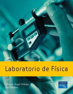 LABORATORIO DE FÍSICA | 9788483223956 | MEDINA, JOSÉ / HIDALGO, MIGUEL ANGEL