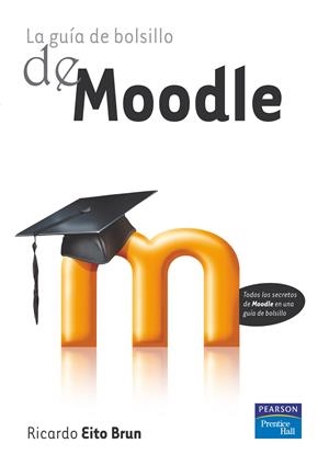 GUÍA DE BOLSILLO DE MOODLE, LA | 9788483226056 | EITO, RICARDO