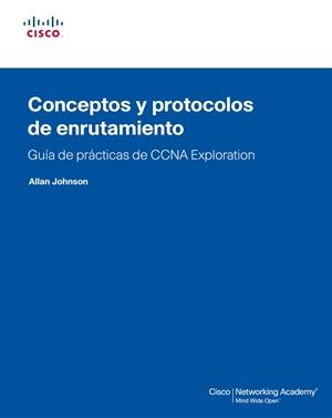 CONCEPTOS Y PROTOCOLOS DE ENRUTAMIENTO | 9788483224762 | JOHNSON, ALLAN / GRAZIANI, RICK
