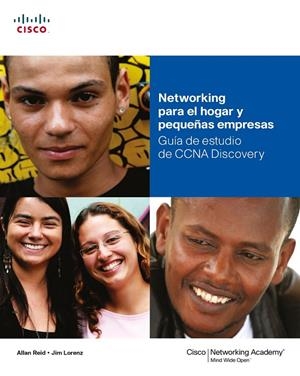 NETWORKING PARA EL HOGAR Y PEQUEÑAS EMPRESASGUÍA DE ESTUDIO DE CCNA DISCOVERY | 9788483224670 | REID, ALLAN / LORENZ, JIM