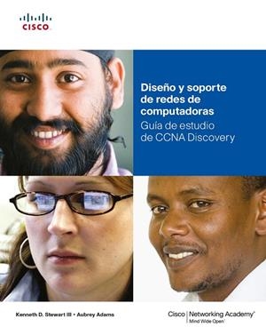 DISEÑO Y SOPORTE DE REDES DE COMPUTADORAS | 9788483224700 | STEWART, KENNETH / ADAMS, AUBREY