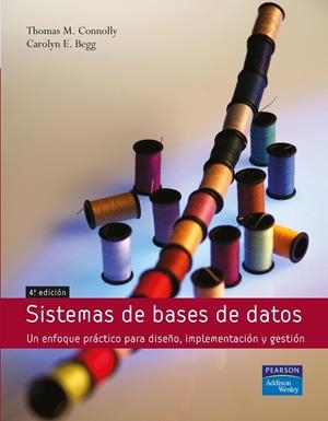 SISTEMAS DE BASES DE DATOS | 9788478290758 | CONNOLLY, THOMAS / BEGG, CAROLYN