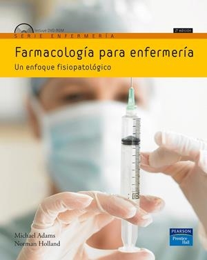 FARMACOLOGÍA PARA ENFERMERÍA | 9788483225233 | ADAMS, MICHAEL / HOLLAND, NORMAN