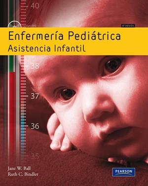 ENFERMERÍA PEDIÁTRICA | 9788483226551 | BALL, JANE W. / MCGILLIS BINDLER, RUTH