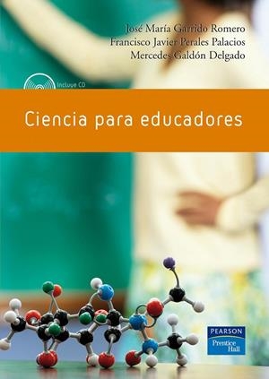 CIENCIA PARA EDUCADORES | 9788483224250 | GARRIDO, JOSÉ MARÍA