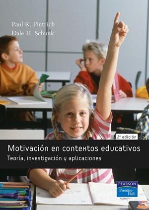 MOTIVACIÓN EN CONTEXTOS EDUCATIVOS | 9788420542287 | PINTRICH, PAUL / SCHUNK, DALE