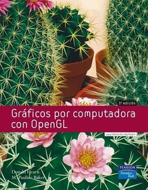 GRÁFICOS POR COMPUTADORA CON OPENGL | 9788420539805 | HEARN, DONALD / BAKER, M.