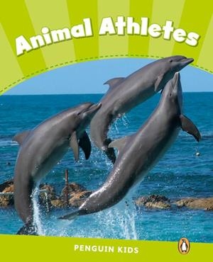 PEARSON ENGLISH READERS : ANIMAL ATHLETES | 9781408288382 | LAIDLAW, CAROLINE