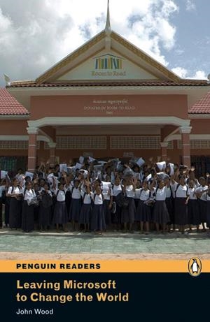 PEARSON ENGLISH READERS : LEAVING MICROSOFT TO CHANGE THE WORLD (BOOK AND MP3 PACK) | 9781408261286 | WOOD, JOHN