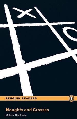 PEARSON ENGLISH READERS : NOUGHTS AND CROSSES (BOOK AND MP3 PACK) | 9781408261293 | BLACKMAN, MALORIE