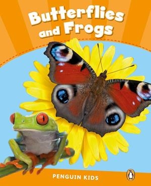 PEARSON ENGLISH READERS : BUTTERFLIES AND FROGS CLIL | 9781408288337 | WILSON, RACHEL