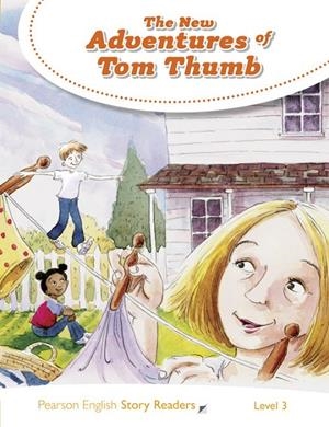 PEARSON ENGLISH READERS : THE NEW ADVENTURES OF TOM THUMB | 9781292240121