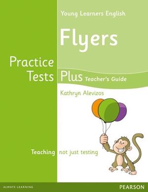 YOUNG LEARNERS ENGLISH FLYERS PRACTICE TESTS PLUS TEACHER'S BOOK WITH MULTI-ROM PACK | 9781408299401 | ALEVIZOS, KATHRYN
