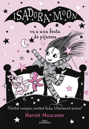 ISADORA MOON VA A UNA FESTA DE PIJAMES, LA | 9788420433998 | MUNCASTER, HARRIET