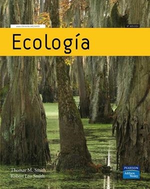 ECOLOGÍA | 9788478290840 | SMITH, THOMAS M / SMITH, ROBERT LEO