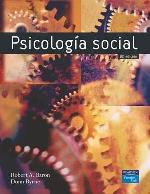 PSICOLOGÍA SOCIAL | 9788420543321 | BARON, ROBERT / BYRNE, DONN