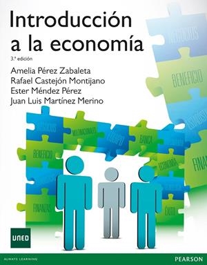 INTRODUCCIÓN A LA ECONOMÍA | 9788415552765 | CASTEJÓN MONTIJANO, RAFAEL