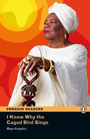 PEARSON ENGLISH READERS : I KNOW WHY THE CAGED BIRD SINGS (BOOK AND MP3 PACK) | 9781408274248 | ANGELOU, MAYA