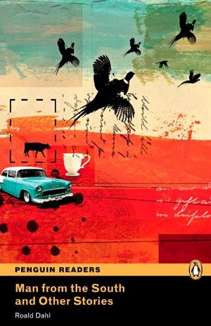 PEARSON ENGLISH READERS : MAN FROM THE SOUTH AND OTHER STORIES (BOOK AND MP3 PACK) | 9781408274293 | DAHL, ROALD