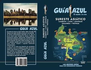 SURESTE ASIATICO : GUÍA AZUL [2019] | 9788417823122 | MAZARRASA, LUIS / SANZ, JAVIER / CABRERA, DANIEL