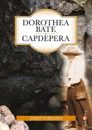 DOROTHEA BATE I CAPDEPERA | 9788417113445 | TERRASSA, JOSEP