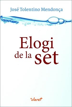 ELOGI DE LA SET | 9788491361893 | MENDONÇA, JOSÉ TOLENTINO