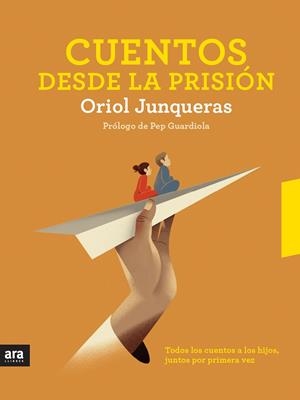 CUENTOS DESDE LA PRISIÓN | 9788416915705 | JUNQUERAS I VIES, ORIOL