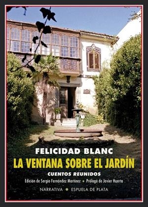 VENTANA SOBRE EL JARDÍN, LA | 9788417146665 | BLANC, FELICIDAD