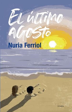 ÚLTIMO AGOSTO, EL | 9788417528188 | FERRIOL PERICAS, NURIA