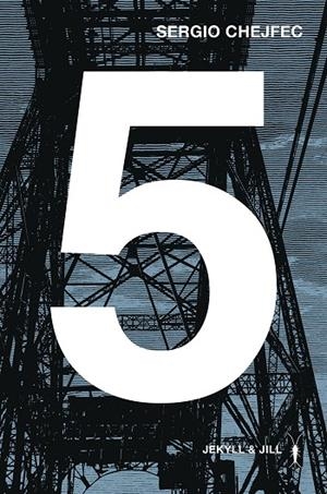 5 | 9788494891519 | CHEJFEC, SERGIO