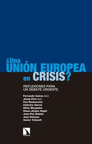 ¿UNA UNIÓN EUROPEA EN CRISIS? | 9788490976487 | GUIRAO, FERNANDO
